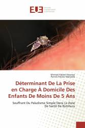 Déterminant De La Prise en Charge À Domicile Des Enfants De Moins De 5 Ans