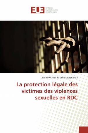 La protection légale des victimes des violences sexuelles en RDC