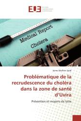 Problématique de la recrudescence du choléra dans la zone de santé d’Uvira