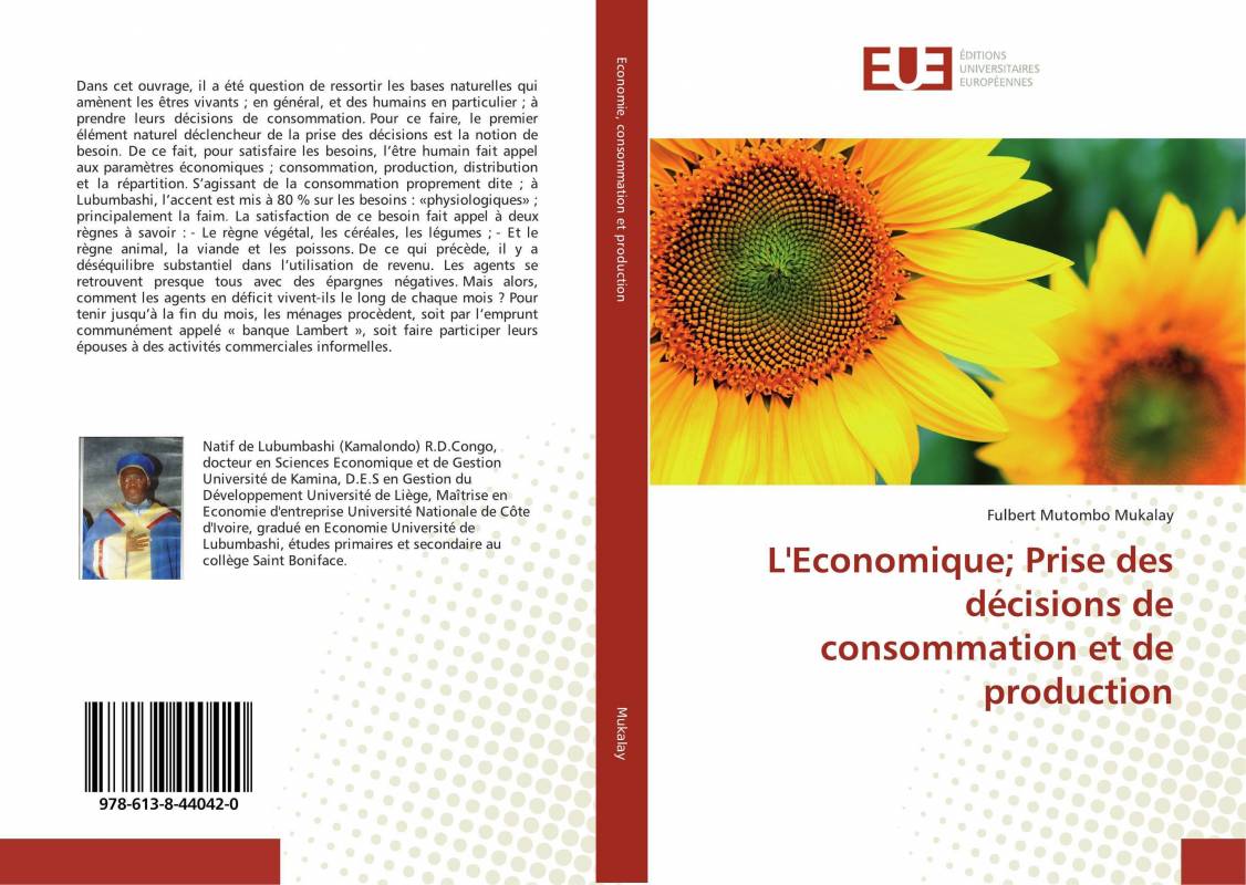 L'Economique； Prise des décisions de consommation et de production