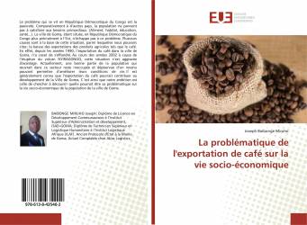 La problématique de l'exportation de café sur la vie socio-économique