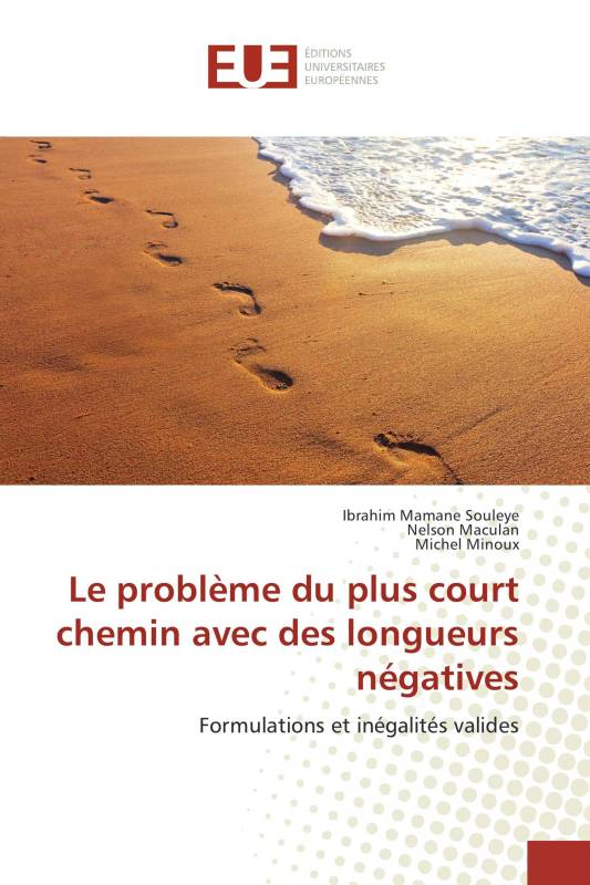 Le problème du plus court chemin avec des longueurs négatives