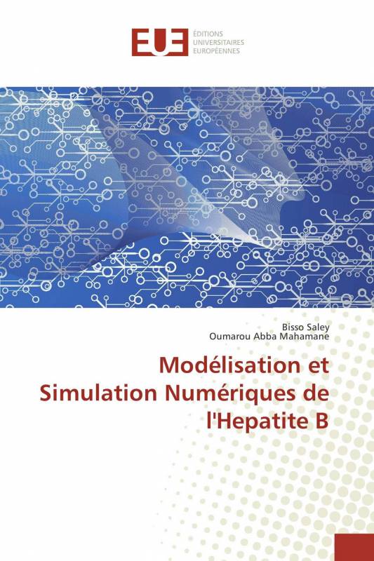 Modélisation et Simulation Numériques de l'Hepatite B