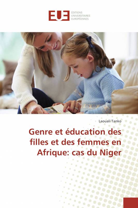 Genre et éducation des filles et des femmes en Afrique: cas du Niger