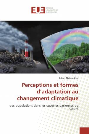 Perceptions et formes d’adaptation au changement climatique