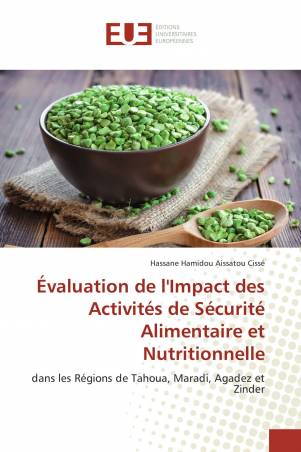 Évaluation de l'Impact des Activités de Sécurité Alimentaire et Nutritionnelle