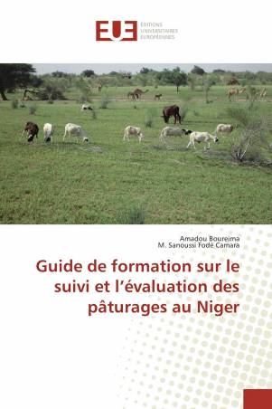 Guide de formation sur le suivi et l’évaluation des pâturages au Niger