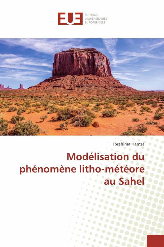 Modélisation du phénomène litho-météore au Sahel