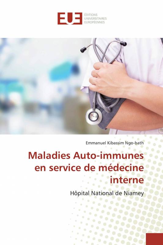 Maladies Auto-immunes en service de médecine interne