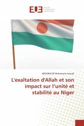 L'exaltation d'Allah et son impact sur l’unité et stabilité au Niger