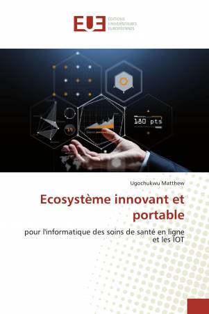 Ecosystème innovant et portable