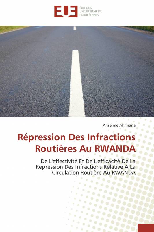Répression Des Infractions Routières Au RWANDA