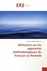 Réflexions sur les approches méthodologiques du français au Rwanda