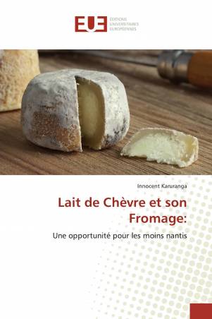 Lait de Chèvre et son Fromage: