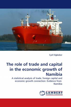 The role of trade and capital in the economic growth of Namibia