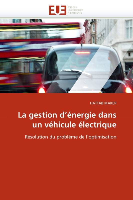 La gestion d'énergie dans un véhicule électrique