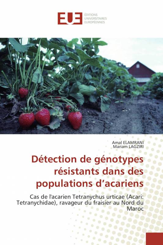 Détection de génotypes résistants dans des populations d’acariens