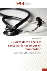 Qualité de vie liée à la santé après un séjour en réanimation