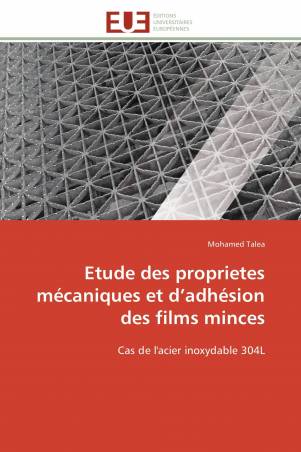 Etude des proprietes mécaniques et d’adhésion des films minces