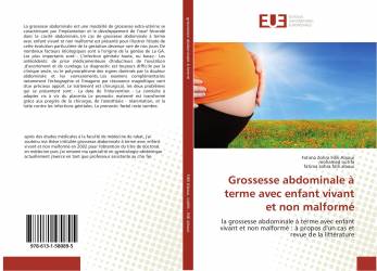 Grossesse abdominale à terme avec enfant vivant et non malformé