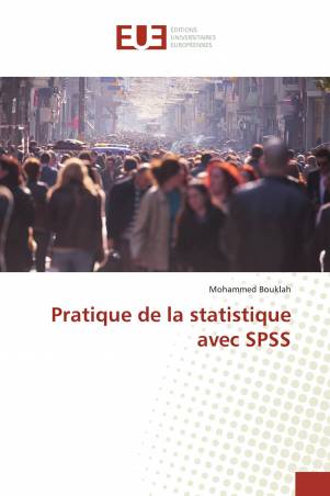 Pratique de la statistique avec SPSS