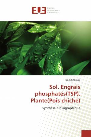 Sol. Engrais phosphatés(TSP). Plante(Pois chiche)