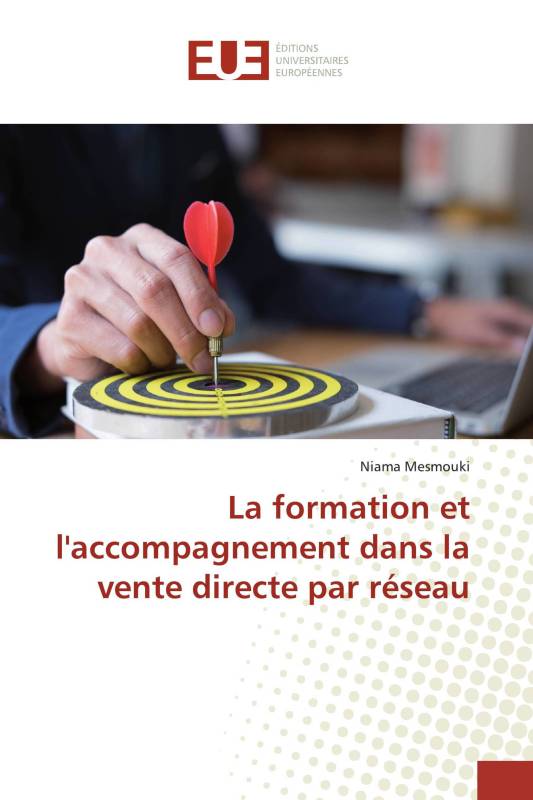 La formation et l'accompagnement dans la vente directe par réseau