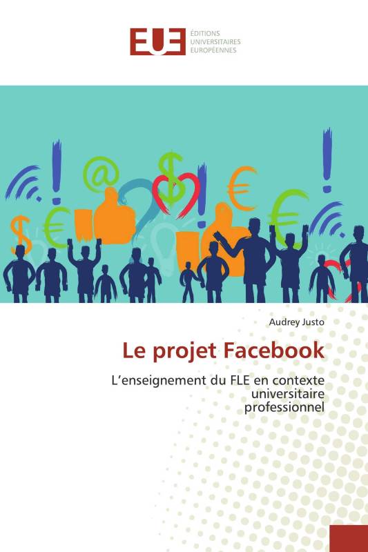 Le projet Facebook