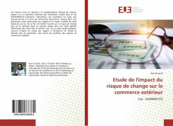 Etude de l'impact du risque de change sur le commerce extérieur