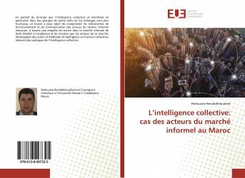 L’intelligence collective: cas des acteurs du marché informel au Maroc