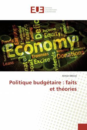 Politique budgétaire : faits et théories