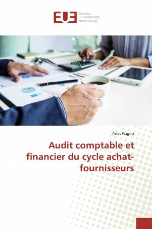 Audit comptable et financier du cycle achat-fournisseurs