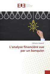 L’analyse financière vue par un banquier