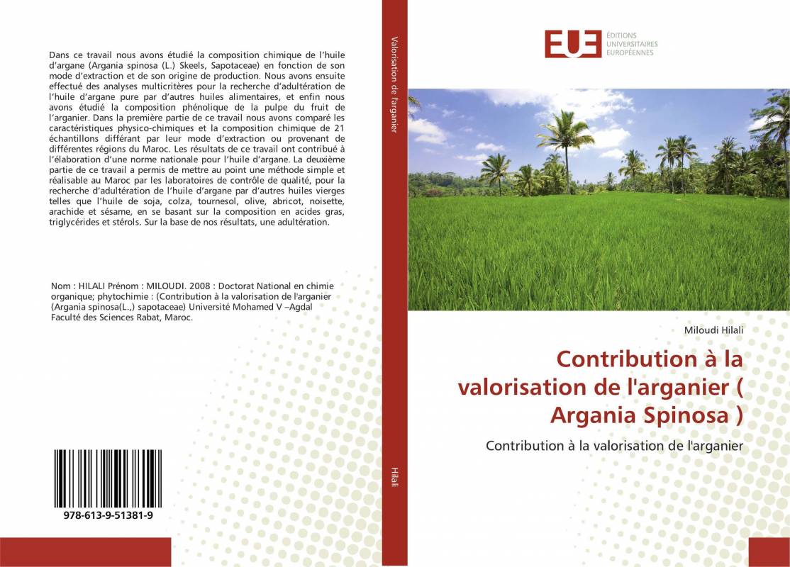 Contribution à la valorisation de l'arganier ( Argania Spinosa )