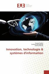 Innovation, technologie &amp； systèmes d'information