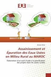 Assainissement et Épuration des Eaux Usées en Milieu Rural au MAROC