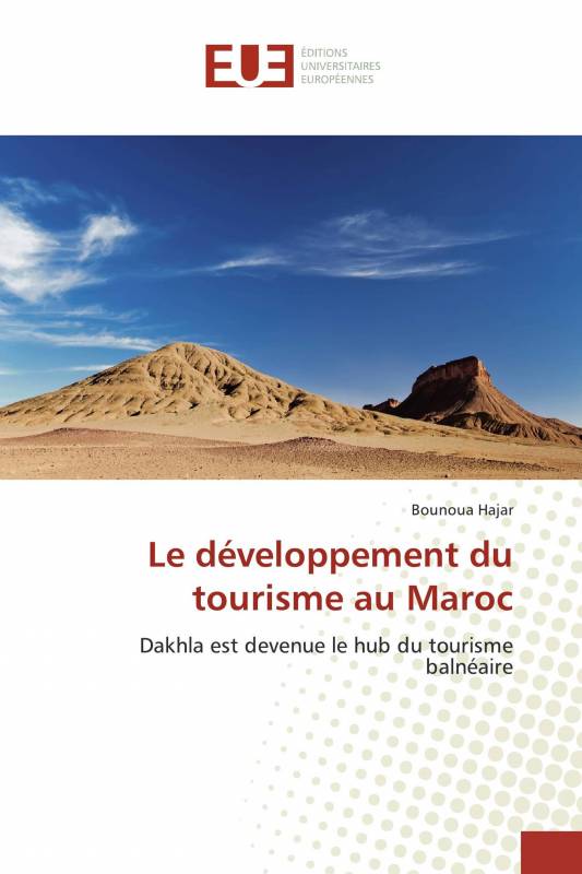 Le développement du tourisme au Maroc
