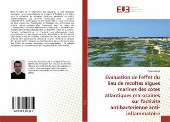 Evaluation de l'effet du lieu de recoltes algues marines des cotes atlantiques marocaines sur l'activite antibacterienne anti-in