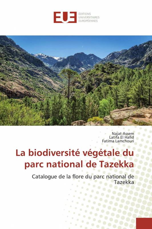 La biodiversité végétale du parc national de Tazekka