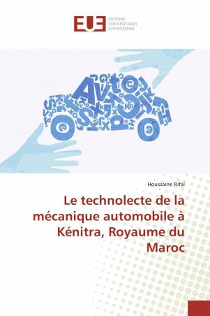 Le technolecte de la mécanique automobile à Kénitra, Royaume du Maroc