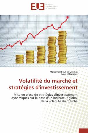 Volatilité du marché et stratégies d'investissement