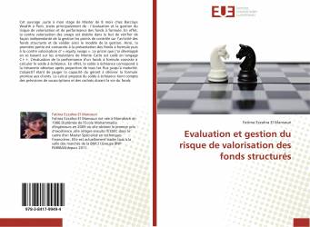 Evaluation et gestion du risque de valorisation des fonds structurés