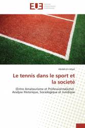 Le tennis dans le sport et la societé
