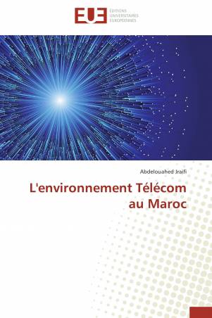 L&#039;environnement Télécom au Maroc