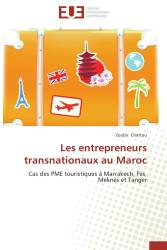 Les entrepreneurs transnationaux au Maroc