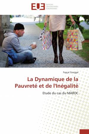 La Dynamique de la Pauvreté et de l'Inégalité