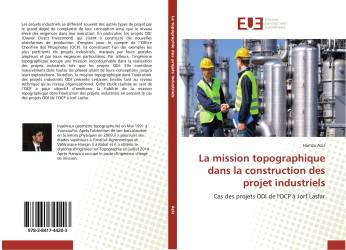 La mission topographique dans la construction des projet industriels