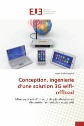 Conception, ingénierie d’une solution 3G wifi-offload