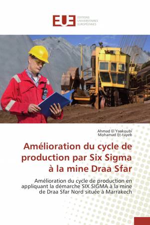 Amélioration du cycle de production par Six Sigma à la mine Draa Sfar