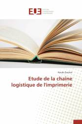 Etude de la chaîne logistique de l'imprimerie